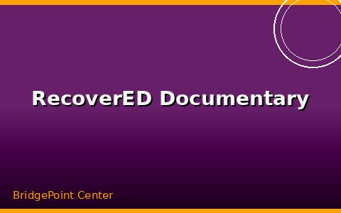 RecoverED Documentary